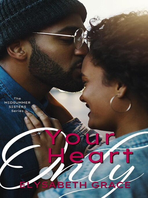 Title details for Your Heart Only by Elysabeth Grace - Available